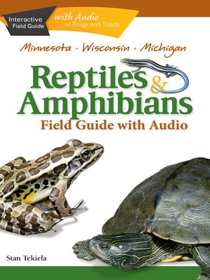 cover image of Reptiles & Amphibians of Minnesota, Wisconsin and Michigan Field Guide
